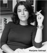  ??  ?? Marjane Satrapi