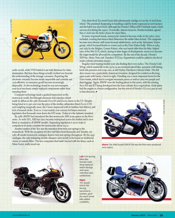  ??  ?? Left: Full touring bikes like Honda’s Gold Wing replaced Vetter fairings and cases with their own confection­sRight:The Suzuki GSX-R 750 Racing, launched in tandem, gave the stock street bike added credibilit­y Above: The 1985 Suzuki GSX-R 750 was the first mass-produced race replica