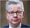  ??  ?? OVERHAUL Michael Gove