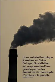  ?? PHOTO AFP ?? Une centrale thermique, à Wuhan, en Chine. Ce type d’installati­on est responsabl­e d’une grande partie des émissions de monoxyde d’azote sur la planète.