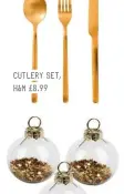  ?? ?? CUTLERY SET, H&M £8.99