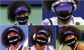 ?? Composite: Getty; AP ?? Naomi Osaka brought seven masks to the US Open displaying the names of black Americans unjustly killed at the hands of police or civilians, and will have worn all of them if she reaches Saturday’s final.