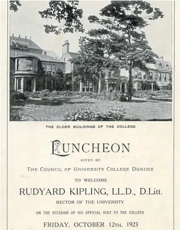  ?? ?? University College, Dundee, held a meal in honour of Rudyard Kipling in 1923 – see left.