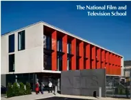  ??  ?? The National Film and Television School