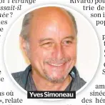  ??  ?? Yves Simoneau