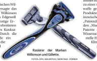  ?? FOTOS: DPA, MAURITIUS | MONTAGE: ZÖRNER ?? Rasierer der Marken Wilkinson und Gillette.