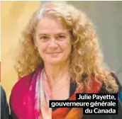  ??  ?? Julie Payette, gouverneur­e générale du Canada