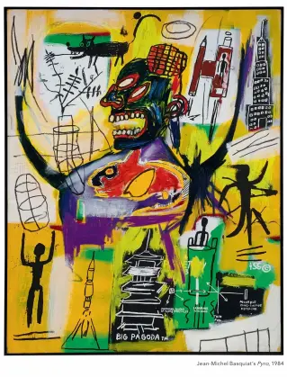  ??  ?? Jean-Michel Basquiat’s Pyro, 1984