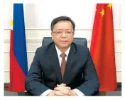  ??  ?? Huang Xilian, China’s Ambassador to the Philippine­s