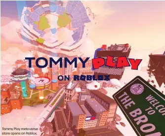  ?? ?? Tommy Play metaverse store opens on Roblox.