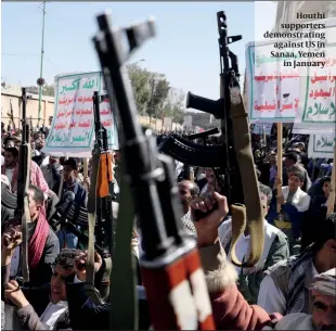  ?? PHOTO: ALAMY,US ARMY, GETTY IMAGES, WIKIPEDIA ?? Houthi supporters demonstrat­ing against US in Sanaa, Yemen in January