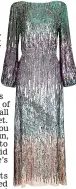  ?? ?? Sequin dress, £365, rixo.co.uk
