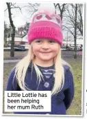  ??  ?? Little Lottie has been helping her mum Ruth