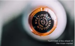  ??  ?? Nyetimber, a key player in the Asian market