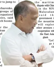  ??  ?? DEPARTMENT of Energy Secretary Alfonso Cusi is part of the nation’s negotiatin­g team with China on the joint West Philippine Sea exploratio­n.