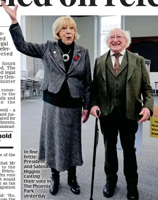  ?? ?? In fine fettle: President and Sabina Higgins casting their vote in The Phoenix Park yesterday