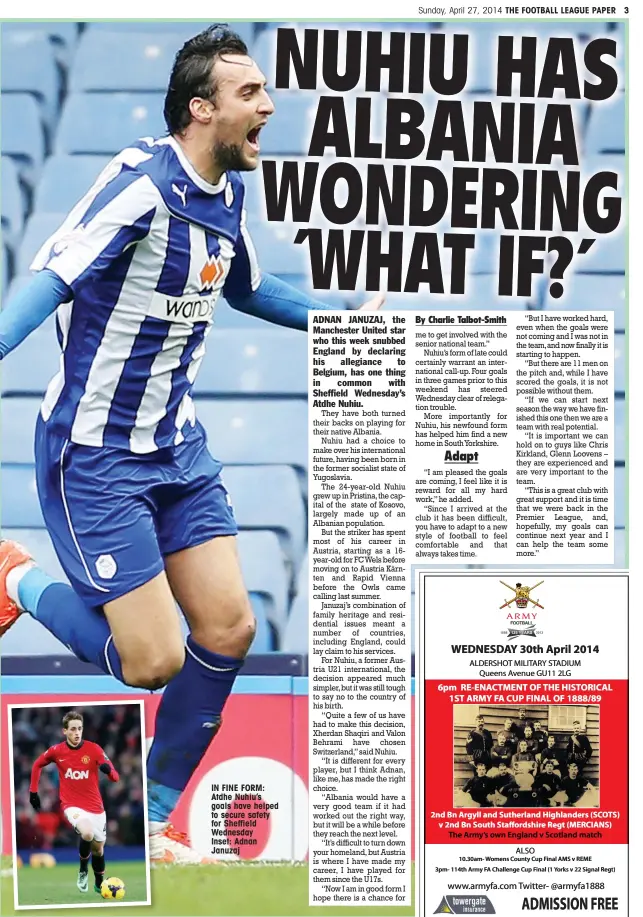  ??  ?? IN FINE FORM: Atdhe Nuhiu’s goals have helped to secure safety for Sheffield Wednesday Inset: Adnan Januzaj