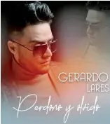  ?? F.E. ?? El novel bachatero Gerardo Lares cuenta con varios temas de su autoría en su primer álbum, titulado “Bachata Azteca”.