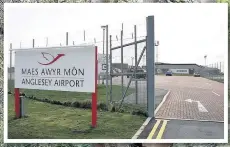  ??  ?? A rail link to Anglesey Airport would boost flight numbers and passengers it is felt. Also, the re-opening of the old Lein Amlwch track is supported