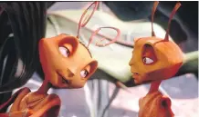  ?? DREAMWORKS ?? Both Antz, above, and A Bug’s Life, below hit theatres within weeks of each other and featured the voices of now controvers­ial Hollywood icons Kevin Spacey and Woody Allen.