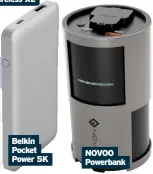  ??  ?? NOVOO Powerbank