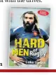  ??  ?? Hard Men Of Rugby by Luke Upton is published by Y Lolfa on October 15, priced £9.99, available from www.ylolfa.com