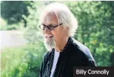  ??  ?? Billy Connolly