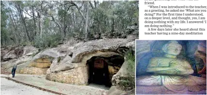  ??  ?? The cave and (inset) the Buddha statue in the cave