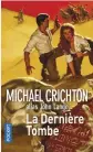  ??  ?? Michael Crichton aux Éditions Pocket 336 pages