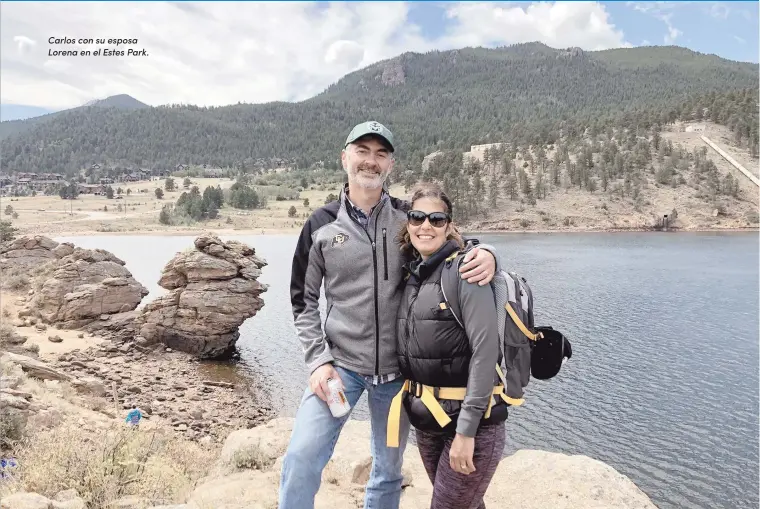  ??  ?? Carlos con su esposa Lorena en el Estes Park.