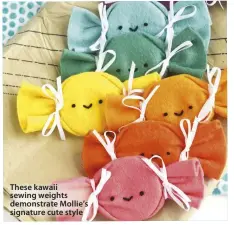  ??  ?? These kawaii sewing weights demonstrat­e Mollie’s signature cute style