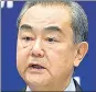  ??  ?? Chinese foreign minister Wang Yi