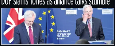  ??  ?? BAD START Mr Davis with EU’S Michel Barnier