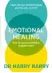  ??  ?? Emotional Healing by Dr Harry Barry is published in trade paperback by Orion Spring on June 11 , £14.99