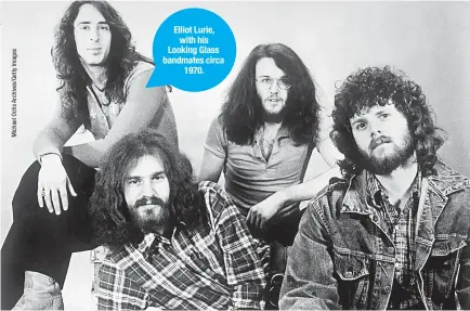  ??  ?? Elliot Lurie, with his Looking Glass bandmates circa 1970.