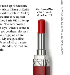  ??  ?? Dior Rouge Dior Ultra Rouge in Ultra Star, £29