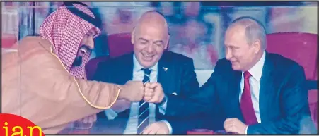  ??  ?? NOT LAUGHING NOW: Crown Prince bin Salman with Putin and Fifa’s Gianni Infantino