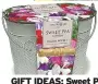  ?? ?? GIFT IDEAS: Sweet Pea and Cosmos Collection