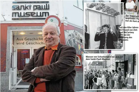  ??  ?? Massen von Schaulusti­gen vor dem Sankt-Pauli-Museum
Der Trägervere­in des Museums wurde 2005 gegründet: Panik-Rocker
Udo Lindenberg war als Gast dabei.
Seit den 60er Jahren ein Freund von Zint: Paul McCartney 1991 bei der Eröffnung des Museums