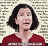  ?? ?? ACTION PLAN
Anneliese Dodds