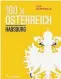  ??  ?? Eva Demmerle: „100 x Österreich/ Habsburg“
Amalthea Signum Verlag 239 Seiten 25 Euro