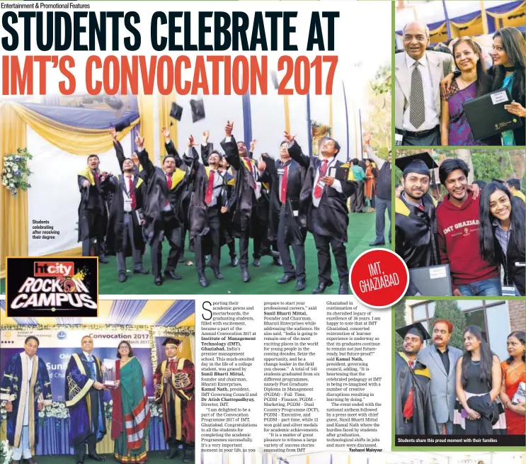  ??  ?? Students celebratin­g after receiving their degree (Top) Mamta Saikia receiving the IMT Distinguis­hed Alumnus Award on behalf of Sunil Nayyar, marketing director, Sony Corp, USA, an alumnus of 1991 batch Students share this proud moment with their...