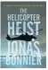  ??  ?? The Helicopter Heist ★★★★Jonas Bonnier, Bonnier, R270