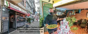  ??  ?? „Piceno“-Inhaber Stefano bietet während des Lockdowns einen Abhol- und Lieferserv­ice an.