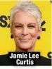  ?? ?? Jamie Lee
Curtis