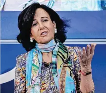  ?? ?? Ana Botín, presidenta de Santander.