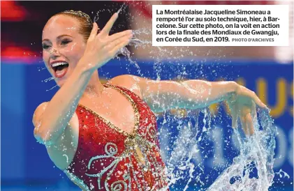  ?? PHOTO D’ARCHIVES ?? La Montréalai­se Jacqueline Simoneau a remporté l’or au solo technique, hier, à Barcelone. Sur cette photo, on la voit en action lors de la finale des Mondiaux de Gwangju, en Corée du Sud, en 2019.