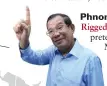  ??  ?? Hun Sen