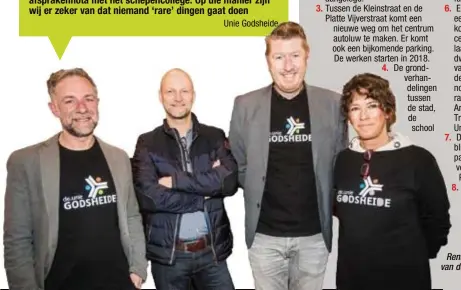  ?? FOTO SVEN DILLEN ?? Renaat Roekaers, Bart Moors, Luc Vlekken en Kristel Van Quathoven van de Unie Godsheide zijn tevreden met het plan.