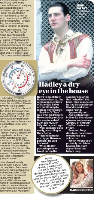  ??  ?? TRUE TALENT Tony Hadley in France in 1981 CLASH Baby names